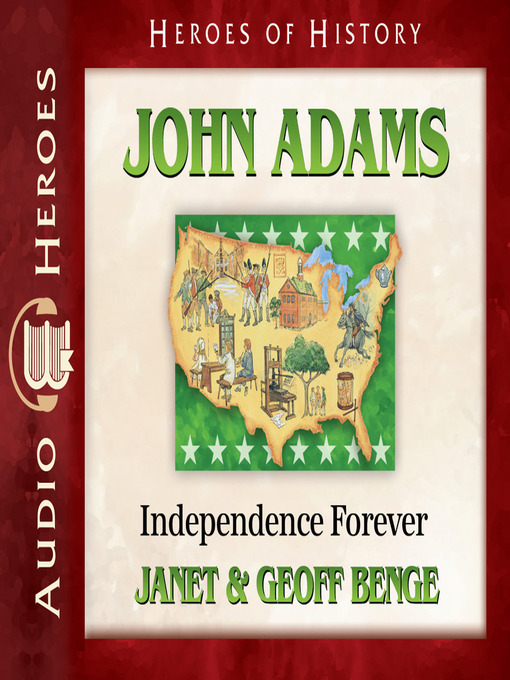Title details for John Adams by Janet Benge - Available
